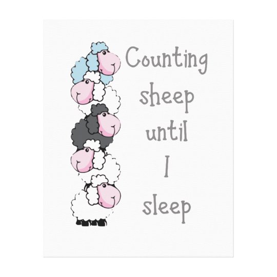 Fun Counting Sheep Until I Sleep Quote Canvas Print Zazzle.co.uk