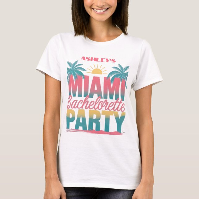 Fun Customisable Miami Bachelorette Party T-Shirt (Front)