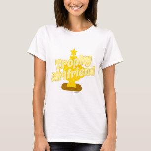 Fun Customisable Trophy Girlfriend Design T-Shirt