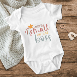 Fun Cute May Be Small But The Boss Baby Bodysuit