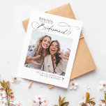 Fun Cute Photo Bridesmaid Proposal Card Template<br><div class="desc">'Will you be my bridesmaid?' cute modern square photo bridesmaid proposal card. All colors can be edited.</div>