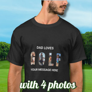 Fun Dad Golf Custom 4 Photos Message  T-Shirt