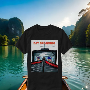 Fun Day Dreaming: Getting a Boat T-Shirt