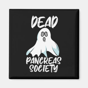 Fun Dead Pancreas Society T1d T2d Design Magnet