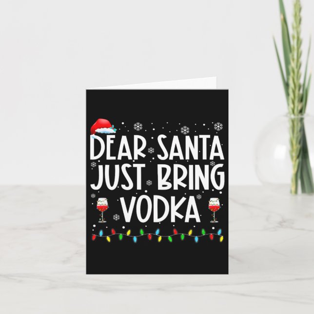 Fun Dear Santa Just Bring Vodka Christmas Pyjamas  Card (Front)