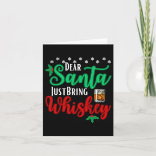Fun Dear Santa Just Bring Whiskey Christmas Pajama Card