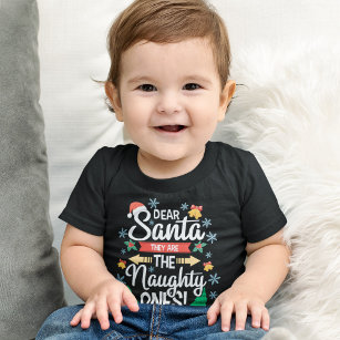 Fun dear Santa they are the naughty ones Christmas Toddler T-Shirt