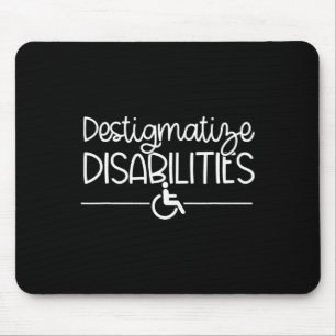 Fun Destigmatize Disabilities slp acceptance Speci Mouse Mat