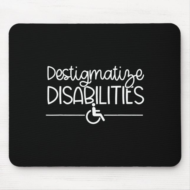Fun Destigmatize Disabilities slp acceptance Speci Mouse Mat (Front)