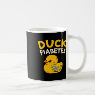 Fun Diabetes Awareness I Duck Fiabetes I Cool Rubb Coffee Mug