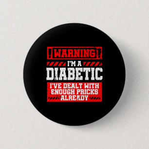 Fun Diabetes Awareness Month S Diabetic 6 Cm Round Badge