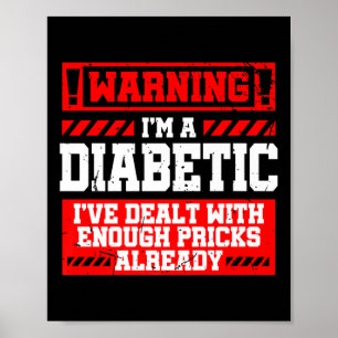 Fun Diabetes Awareness Month S Diabetic Poster