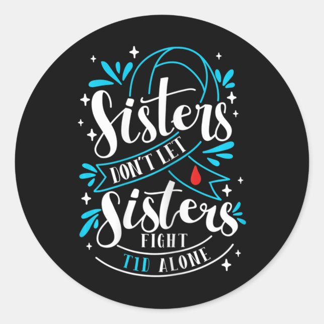 Fun Diabetes Awareness T1D  Classic Round Sticker (Front)