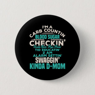 Fun Diabetic Type 1 Diabetes Awareness Support Mum 6 Cm Round Badge
