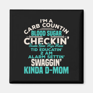 Fun Diabetic Type 1 Diabetes Awareness Support Mum Magnet