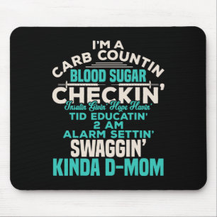 Fun Diabetic Type 1 Diabetes Awareness Support Mum Mouse Mat
