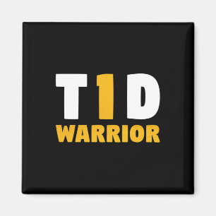 Fun Diabetic Type 1 Diabetes Awareness T1D Quote Magnet