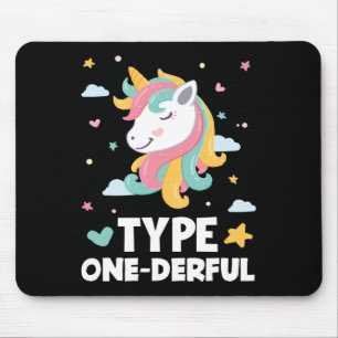 Fun Diabetic Type 1 Diabetes Type One-Derful Unico Mouse Mat