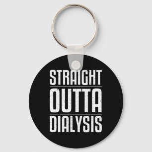 Fun Dialysis For Men Women Kidney Disease Patient Key Ring