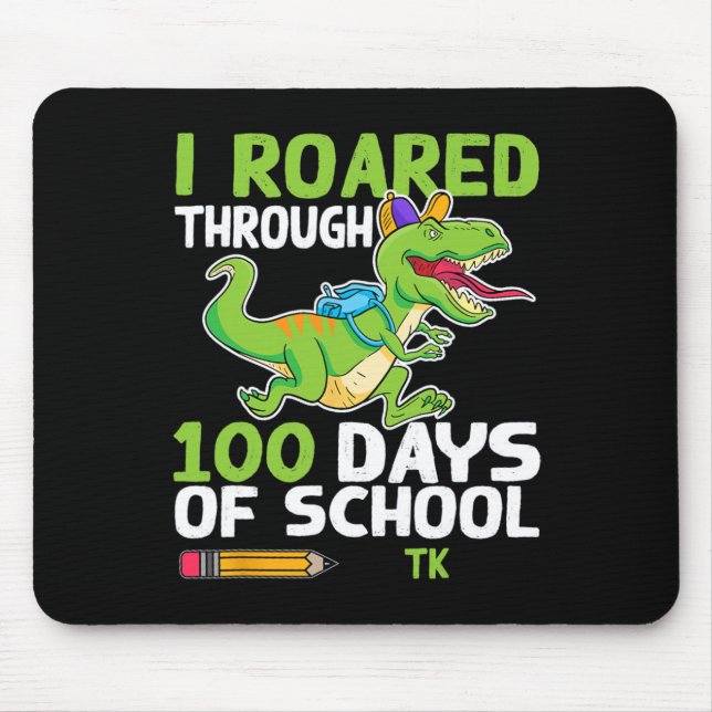 Fun Dinosaur I Roared Through 100 Days Of School T Mouse Mat (Front)