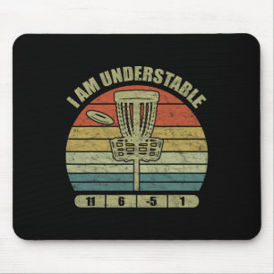 Fun Disc Golf Quote Design, Vintage I Am Understab Mouse Mat