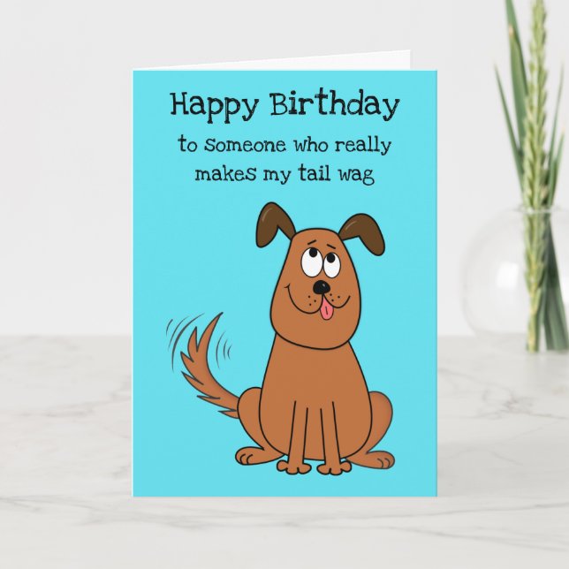 Fun Dog Partner Lover Spouse Cute Flirty Birthday Card (Front)