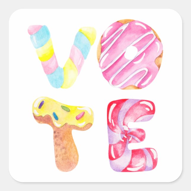 Fun Doughnuts and Candy Go Vote Square Sticker (Front)