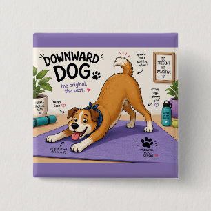 Fun Downward Dog Design 15 Cm Square Badge