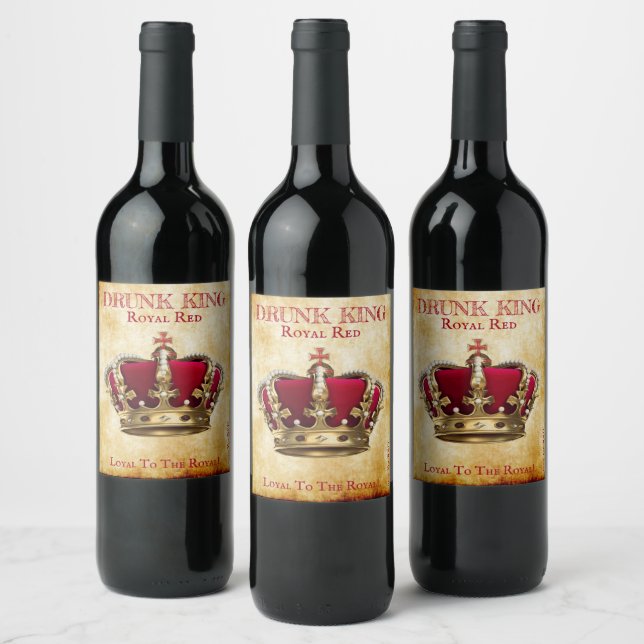 Fun Drunk King Red Wine Label! Label (Bottles)