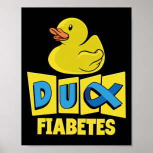 Fun Duck Diabetes Awareness  Poster
