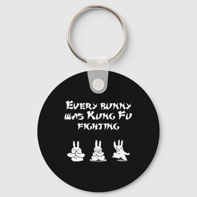 Fun Easter Every Bunny Was Kung Fu Fighting Karate Key Ring (Front)