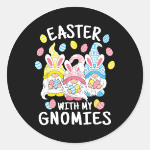 Fun Easter With My Gnomies Happy Easter Gnome Bunn Classic Round Sticker