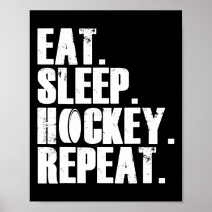 Fun Eat Sleep Hockey Repeat Gift Men Poster
