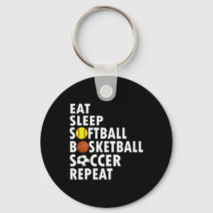 Fun Eat Sleep Softball Basketball Soccer Men Boys  Key Ring