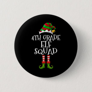 Fun Elf Squad 4th Grade Teacher Christmas Students 6 Cm Round Badge