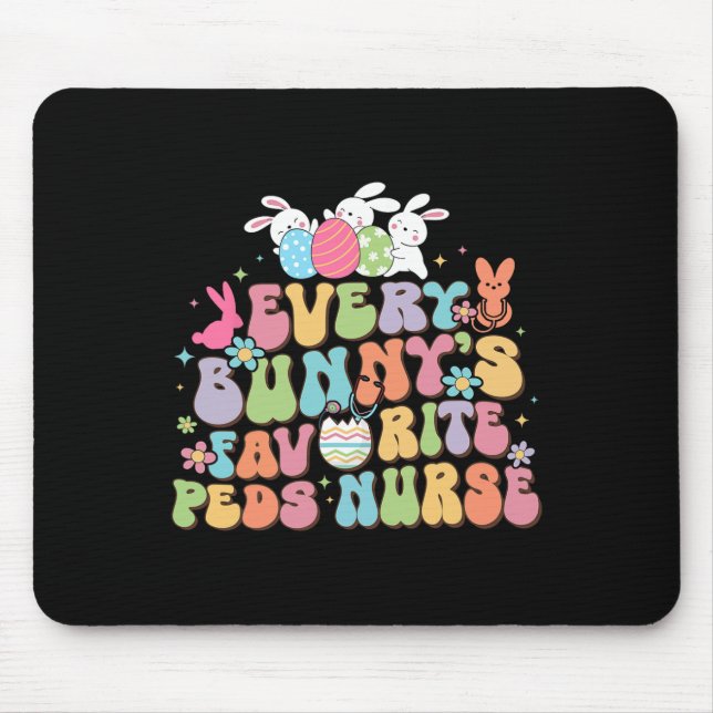 Fun Every Bunny's Favourite Peds Nurse Nursing Eas Mouse Mat (Front)