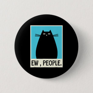 Fun Ew People cat Japanese Cat Kawaii Anime 6 Cm Round Badge