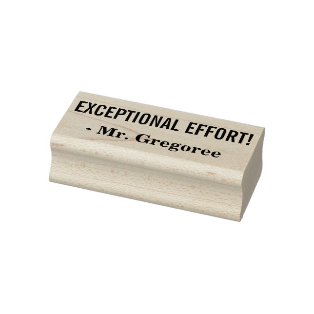 Fun "EXCEPTIONAL EFFORT!" Educator Rubber Stamp (Stamp)