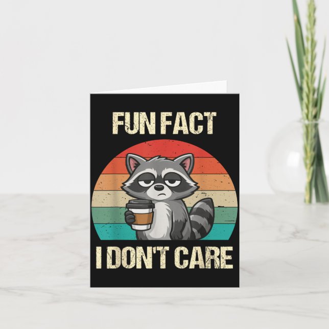 Fun Fact Dont Care Funny Racoon Saying Quote Card (Front)