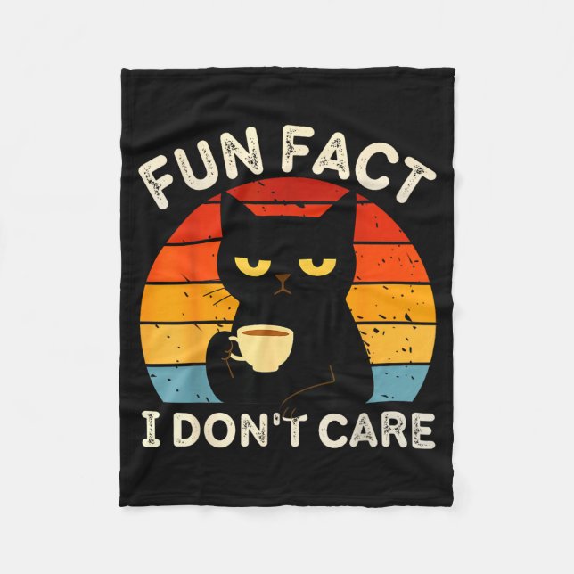 Fun Fact I Don't Care Funny Black Cat Saying Quote Fleece Blanket (Front)