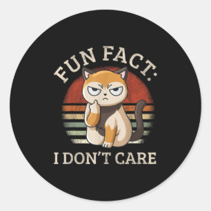 Fun Fact I Don't Care - Funny Kitten Fact I Dont C Classic Round Sticker