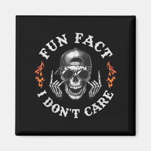 Fun Fact I Don't Care Funny Skeleton Sarcastic Adu Magnet