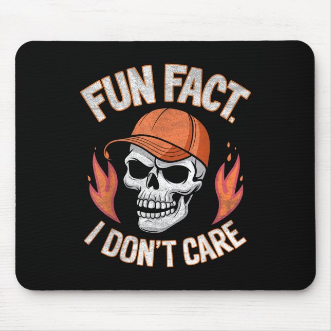 Fun Fact I Dont Care Funny Skeleton Sarcastic Adul Mouse Mat (Front)