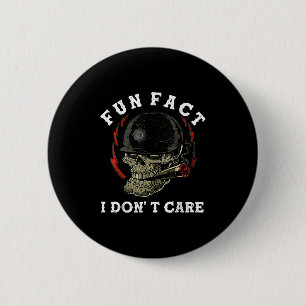 Fun Fact I Don't Care Skull Funny Quote  6 Cm Round Badge
