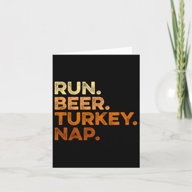 Fun Fall Sayings Thanksgiving Trot Run Beer Turkey Card (Front)