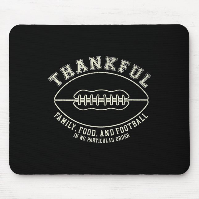Fun Fall Thanksgiving Thankful For Footll Design  Mouse Mat (Front)