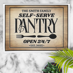 Fun Family Name Self Serve Pantry Hours Sign Tea Towel