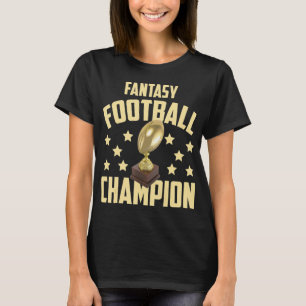 Fun Fantasy Football Champion Draft Party T-Shirt