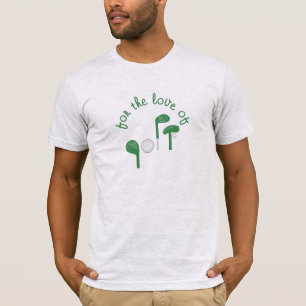 Fun Fathers Day "For the Love of Golf" Typography T-Shirt