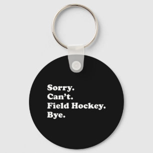 Fun Field Hockey Gift for Men Women Boys or Girls  Key Ring